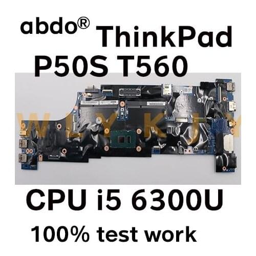 For Lenovo ThinkPad T560 P50S notebook motherboard CPU i5 6300U 100% test work FRU 01AY326 01AY306 01AY305 01AY325 01ER003