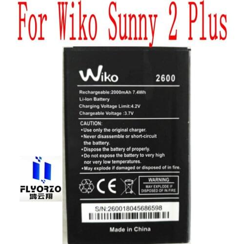 New High Quality 2000mAh WIKO 2600 battery For Wiko Sunny 2 Plus Mobile Phone