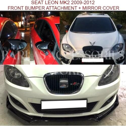 For Seat Leon Mk2 Accessories Seat Leon Mk2 Front Bumper Attachment + Seat Leon Mirror Cover Piano Black 2009 2010 2011 2012