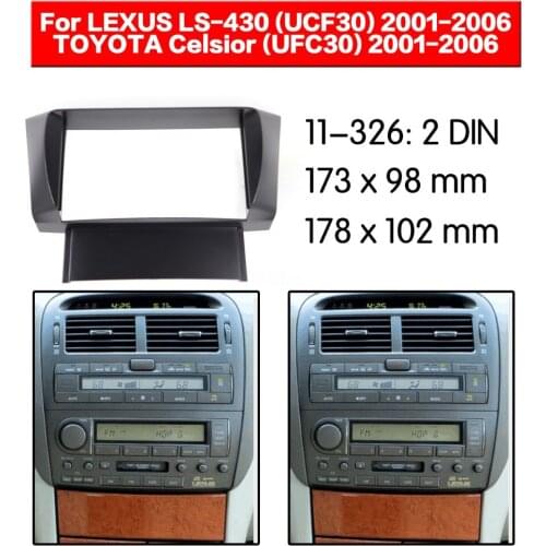 2din Radio Fascia for LEXUS LS-430(UCF-30)/TOYOTA Celsior (UFC30) Stereo Fascia Dash CD Trim Installation Kit 11-326