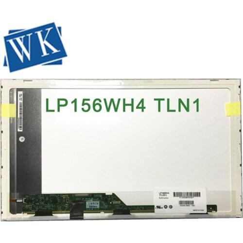 15.6 LED SCREEN B156XW02 LP156WH2 LP156WH4 TLN1 TLA1 LTN156AT02 LTN156AT05 LTN156AT24 15.6 LED Laptop LCD screen panel