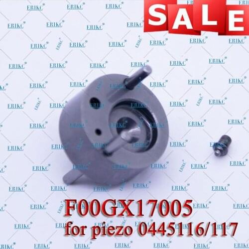 ERIKC F00GX17005 Genuine Original Diesel Fuel Injectors Piezo Control Valve F 00G X17 005 For Bosch 0445116/117 Series Injection