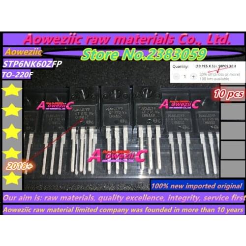 Aoweziic 2018+ 100% new imported original STP6NK60ZFP P6NK60ZFP TO-220F MOSFET 6A 600V