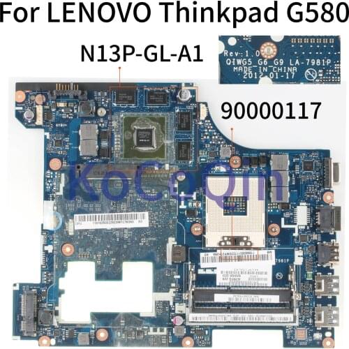 KoCoQin Laptop motherboard For LENOVO Thinkpad G580 GT630M Mainboard QIWG5 G6 G9 LA-7981P 90000117 SLJ8E N13P-GL-A1