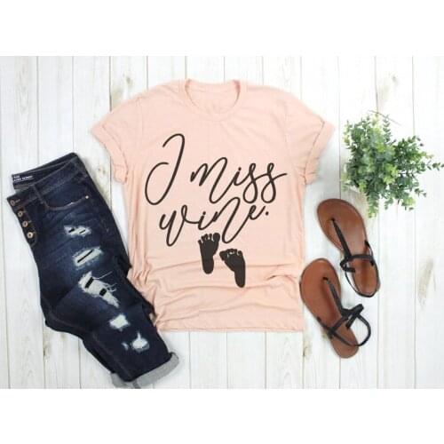 I Miss Wine Pregnancy Announcement T-Shirt Grunge Mom to be Wine Slogan Tee Stylish Short Sleeve Funny Outfit Girl Camisetas Top