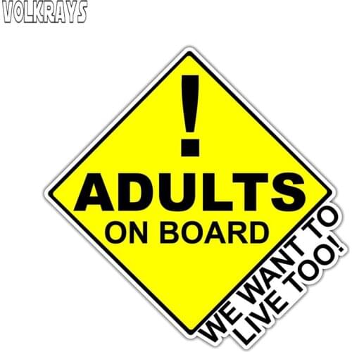 Volkrays Fashion Car Sticker Warning Adults on Board We Want To Live Too Accessories Reflective Waterproof PVC Decal,9cm*7cm