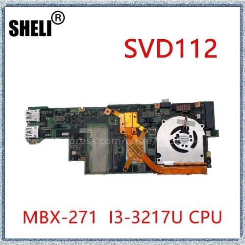 SHELI For SONY SVD112A1ST SVD11 SVD112 Laptop Motherboard With I3-3217U 2GB CPU MBX-271