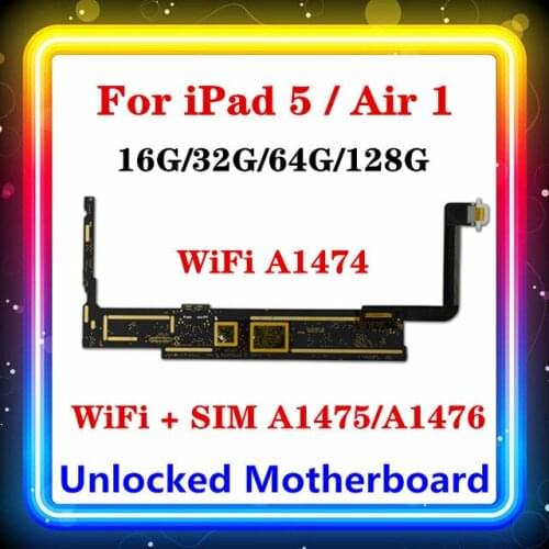 A1474 , A1475/A1476 For Ipad 5 Motherboard Original Clean Replaced Logic Board WiFi - Cellular(Support SIM) Air 1 Mainboard IOS