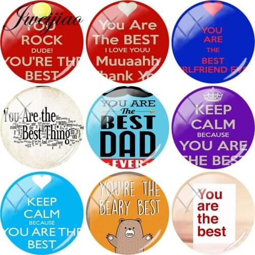 JWEIJIAO Keep Calm Because You Are The Best Glass Cabochon Letter Design Pattern Dome Demo Flat Back DIY Jewelry Accessories