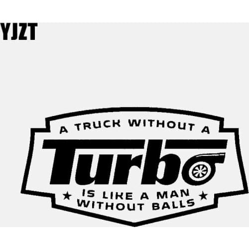 YJZT 15.9CM*8.4CM A TRUCK WIUTHOUT A TURBO IS LIKE A MAN WITHOUT BALLS DIESEL CAR STICKER VINYL DECAL Black/Silver C3-0985