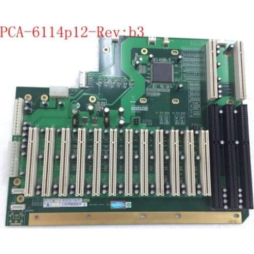 Original Embedded IPC Industrial Backplane Board PCA-6114P12 REV.B3 PICMG 1.0 BUS Expansion 12*PCI Slot
