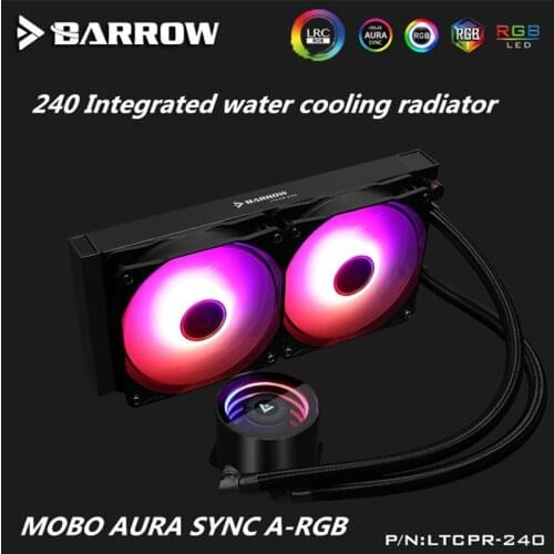 Barrow ARGB 5V Dazzling 240 CPU integrated water cooling radiator For Desktop computer