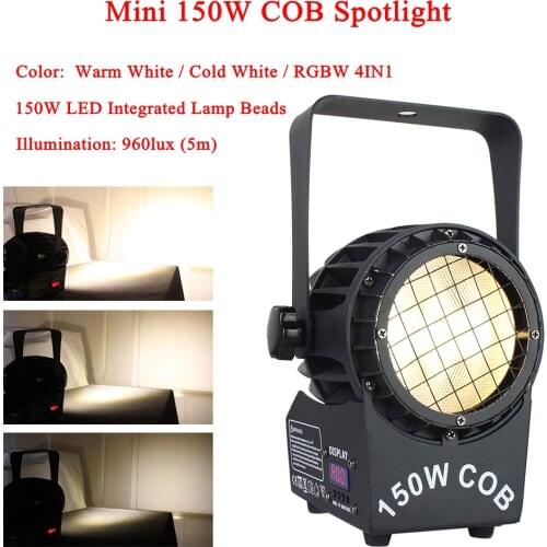 NEW Mini 150W COB Spotlights Warm White / Cold White / RGBW 4IN1 Color LED Par Light DJ Disco Light Wedding Parties Lighting