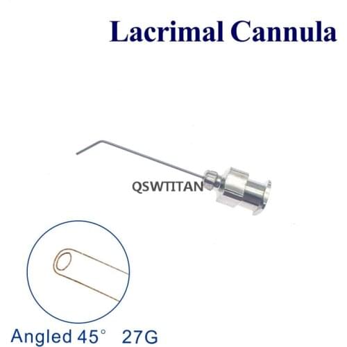27G Lacrimal Cannula Angled 45 degrees Shaft ophthalmic Surgical instruments
