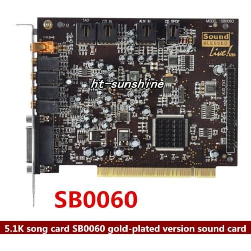 Original disassemble, 5.1K song card SB0060 gold-plated version sound card,100% working good