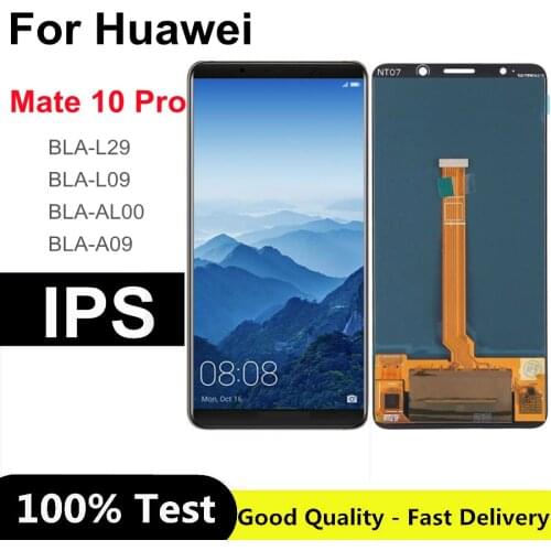 6.0" IPS For Huawei Mate 10 Pro LCD Display Touch Screen Digitizer Replacement For Huawei Mate 10 Pro BLA-L09 BLA-L29 Display