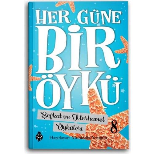 Each Day A Story 8-Compassion and Mercy Stories