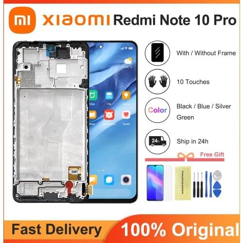 6.67" Original Display For Xiaomi Redmi Note 10 Pro LCD Touch Screen Digitizer Assembly For redmi note10pro M2101K6G LCD Screen