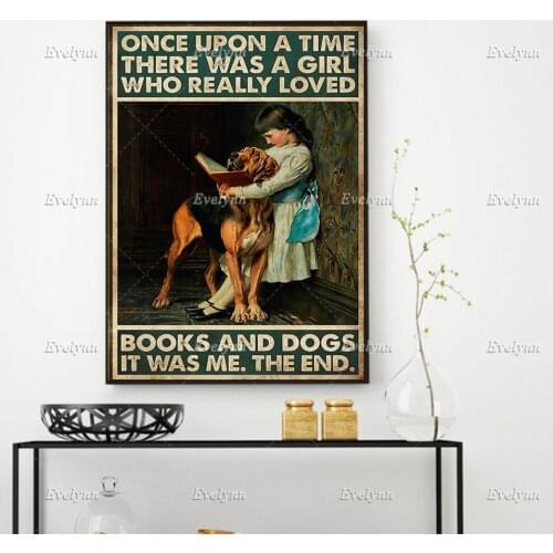 Book And Dog Lovers Once Upon A Time There Was A Girl Who Loved Books And Dogs Poster Prints Home Decor Canvas Floating Frame