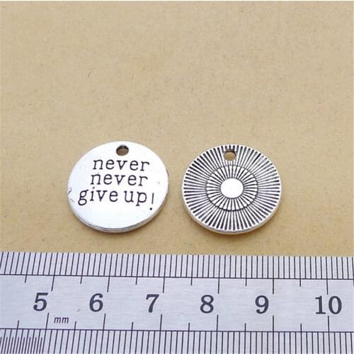 Never Never Give Up Charm Pendants Jewelry Making Finding DIY Bracelet Necklace Earring Accessories Handmade 5pcs