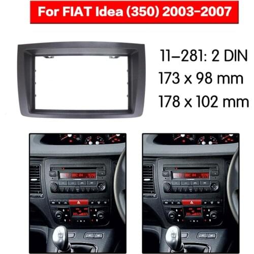 Stereo Panel Plate Car Radio Fascia Surround For FIAT Idea (350) 2003 2004 2005 2006 2007 DVD Refitting Frame Dash Kit