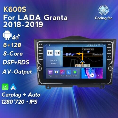 6G+128G Newest Android 11 For LADA Granta 2018-2019 Auto Navigation GPS Stereo Carplay Car Radio Video Player No 2 din DVD