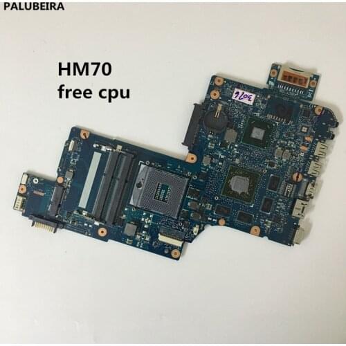 PALUBEIRA Free shipping for Toshiba Satellite C870 C875 laptop motherboard H000043510 PLF/PLR/CSF/CSR HM70 FREE CPU + graphics