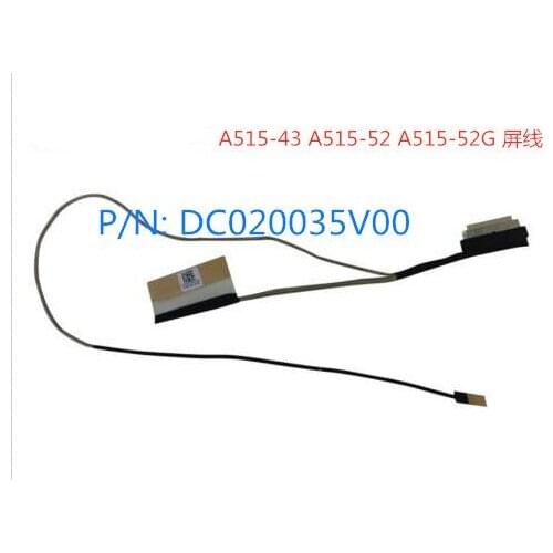 New for Acer Aspire 5 a515-43 a515-52 a515-52g screen cable dc020035v00