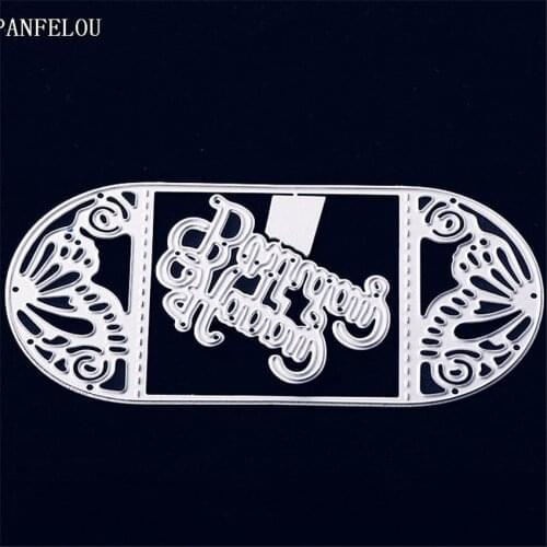 PANFELOU Metal craft Happy birthday panel paper die cutting dies for Scrapbooking/DIY Easter wedding Halloween cards
