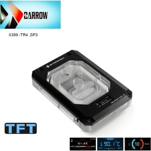 Barrowch OLED temperature display for AMD Threadripper X399 TR4, SP3 processor module water cooled FBLTFHAT-04N V2 CPU cooling