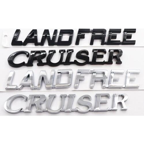 1pcs ABS LAND FREE CRUISER 3D Car logo letter sticker Rear tail door trunk sticker car rear sticker Decal Accessories