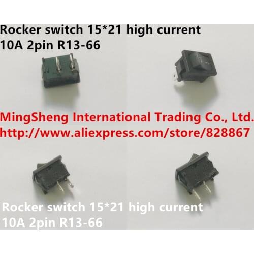 Original new 100% rocker switch 15*21 high current 10A 2pin R13-66
