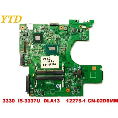Original for DELL 3330 laptop motherboard 3330 I5-3337U DLA13 MB 12275-1 CN-02D6MM tested good free shipping
