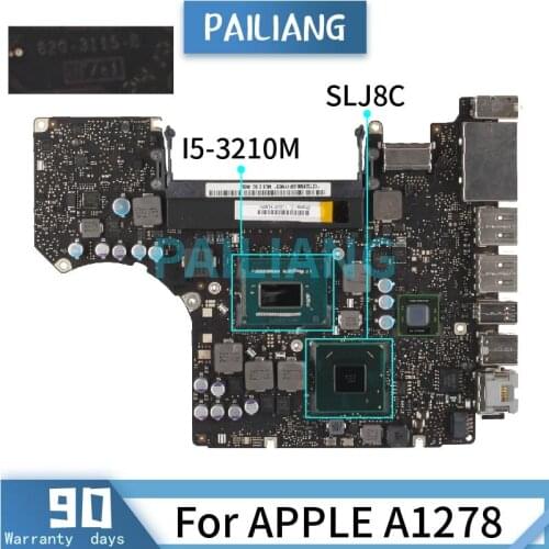 PAILIANG Laptop motherboard For APPLE A1278 I5-3210M Mainboard 820-3115-B SLJ8C DDR3 TESTED