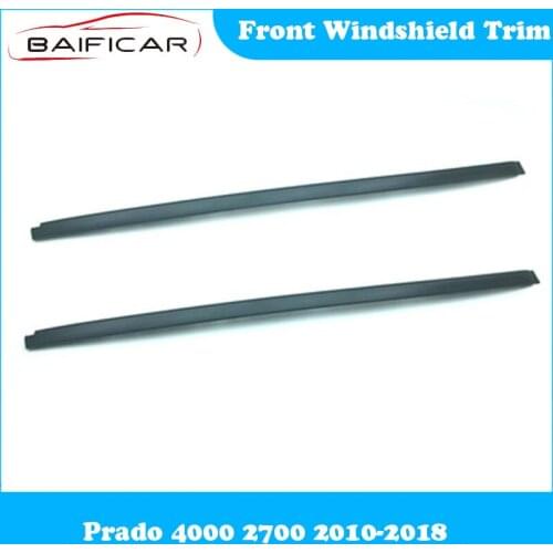 Baificar Brand New High Quality Front Windshield Trim Windshield Screen Tape for Prado 4000 2700 2010-2018