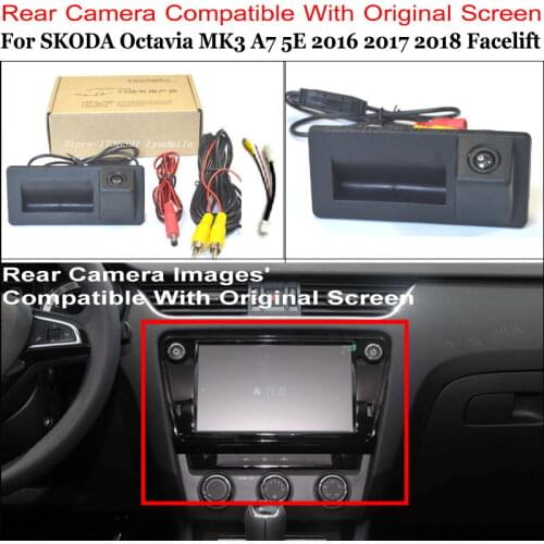 Rear View Camera Connect Original Factory Screen Monitor For SKODA Octavia MK3 A7 5E Facelift 2016 2017 2018 High Quality Camera