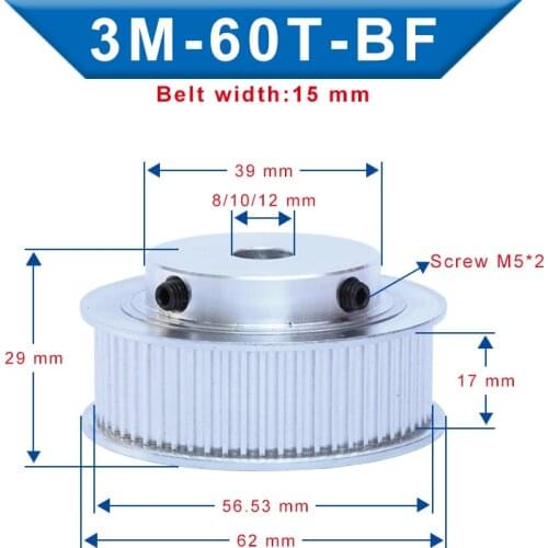 3M-60T Pulley BF shape Inner Bore 8/10/12mm Aluminum Material Pulley Wheel Slot Width 17mm For 3M-Rubber Timing Belt Width 15mm