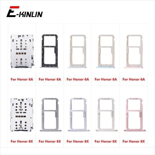 Sim Micro SD Card Tray Socket Holder Adapter Container Connector Slot Reader For HuaWei Honor 6A 6X BLN-AL10 BLL-L22 L21