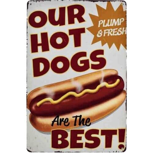 Flytime Our Hot Dogs Are The Best Vintage Metal Tin Sign Old Creative Store Wall Decoration Coffee Restaurant Bar Signs 20X30