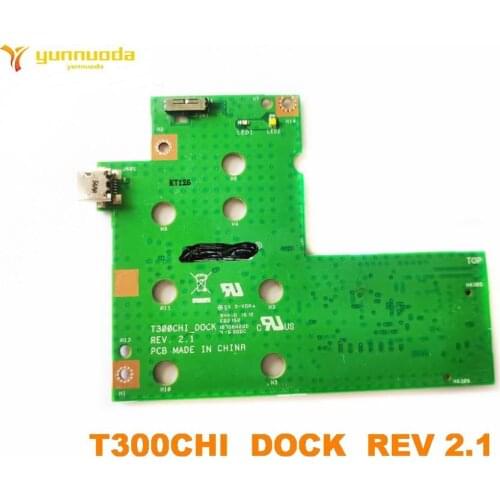 Original FOR ASUS T300CHI USB board T300CHI DOCK REV 2.1 tested good free shipping