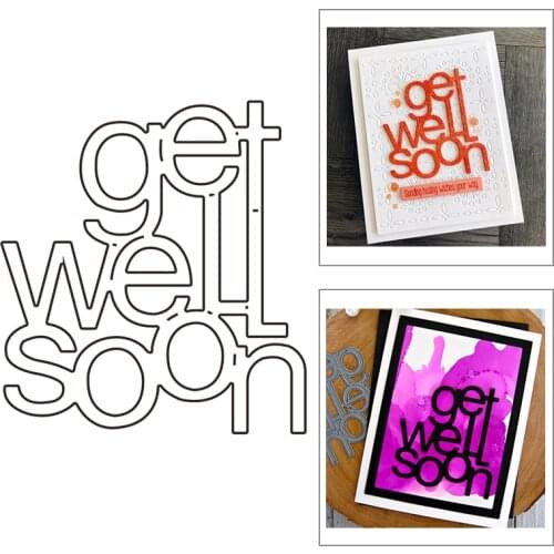 2021 New English Words Get We Soon Metal Cutting Dies For DIY Craft Making Greeting Card Album and Scrapbooking No Stamps Sets