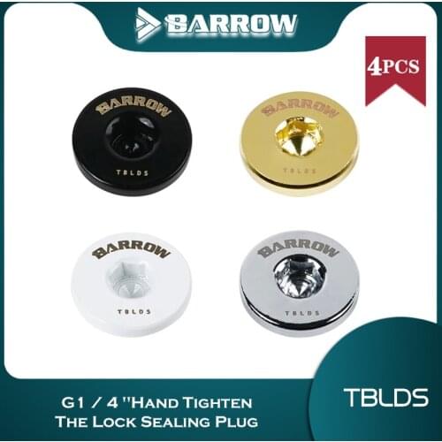 4PCS Barrow G1 / 4 "Hand tighten the lock seal sealing plug water cooling computer fittings Black Silver TBLDS