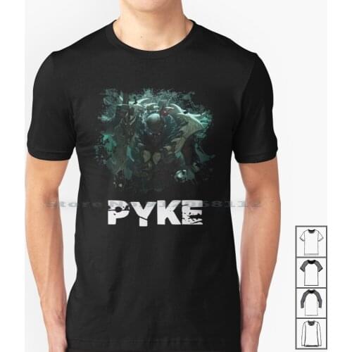 Pyke T Shirt 100% Cotton Merchendise Official Unique Summoners Rift Player Videogame Riot Games God Op Pentakill Aced