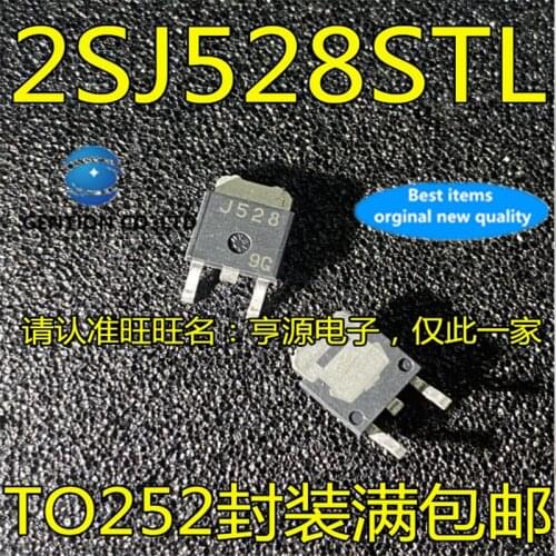 20Pcs 2SJ528STL-E 2SJ528 Silscreen J528 TO-252 in stock 100% new and original