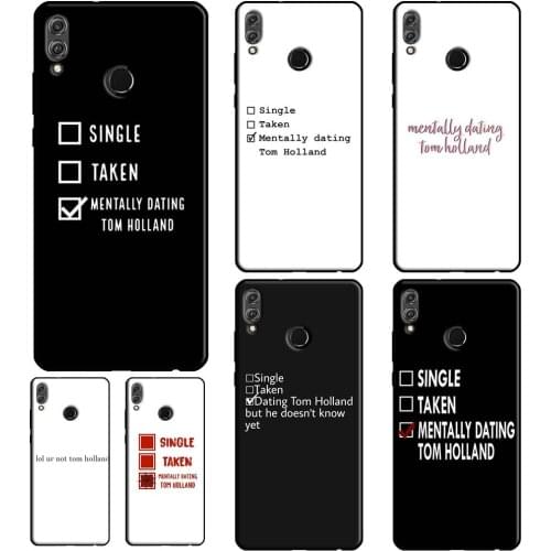 Dating Tom Holland For Huawei Honor 8X 9X 7X 7C 9A 8A 9S 8S 8 9 10 Lite 10X 10i 7A 6C 4C 20 Pro Case Cover