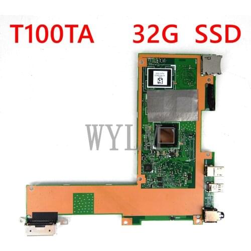 T100TA 32GB mainboard For ASUS T100T T100TA 1.33GHz CPU tablet motherboard MAIN BOARD MEMORY 60NB0450-MB1070 tested fully