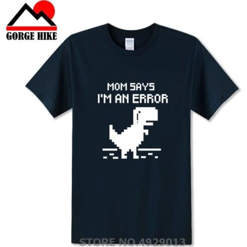 3D Interesting Pixel Dinosaur chrome T Shirt The IT Crowd T-Shirt Men Parody Game Tshirt Geek internet Tee Mon says I'm an Error