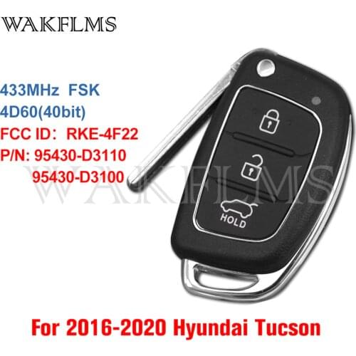 For Hyundai Tucson 2016 2017 2018 2019 2020 Remote Car Key Fob 433MHz 4060 Chip 95430-D3100 95430-D3110 FCC ID: RKE-4F22