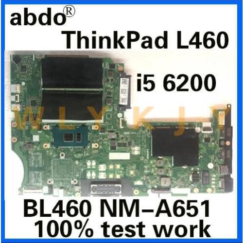 Abdo BL460 NM-A651 motherboard for Lenovo ThinkPad L460 notebook motherboard FRU 01AW259 CPU i5 6200 DDR3 100% test work