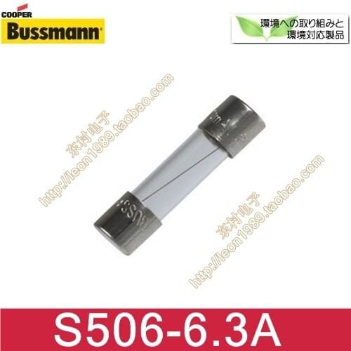 [SA]Bussmann Fuse S506-63-R T6.3A S506-5-R 250V 5 & times; 20mm--50pcs/lot
